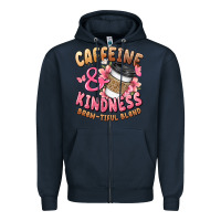 Navy caffeine and kindness brewtiful blend Zipper Hoodie - JahusDesignShop