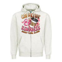Oatmeal Heather caffeine and kindness brewtiful blend Zipper Hoodie - JahusDesignShop