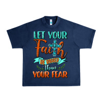 Navy Let Your Faith Be Bigger Than Your Fear Urban Heavy Tee - BundleAndBundleShop
