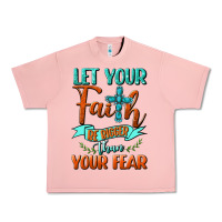 Salmon Let Your Faith Be Bigger Than Your Fear Urban Heavy Tee - BundleAndBundleShop