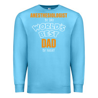 Ocean Blue anesthesiologist by day worlds best dad by night fathers day Premium Sweatshirt - linhVisuals