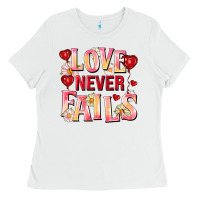 Love Never Fails Ladies Tee | Teevron