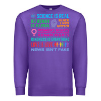 Science Is Real , Black Lives Matter , Love Is Love , Equality , Kindn Premium Sweatshirt | Teevron