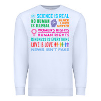 White science is real , black lives matter , love is love , equality , kindn Premium Sweatshirt - linhVisuals