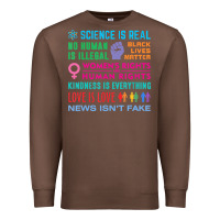 Chestnut science is real , black lives matter , love is love , equality , kindn Premium Sweatshirt - linhVisuals