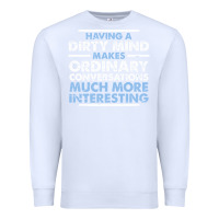White having a dirty mind makes ordinary conversations much more interesting Premium Sweatshirt - linhVisuals