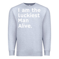 Heather Grey luckiest man alive Premium Sweatshirt - linhVisuals