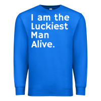 True Royal luckiest man alive Premium Sweatshirt - linhVisuals