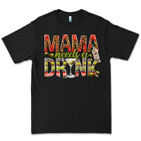Black Mama needs a drink mother's day Premium Tee - HowdyJamesFarm