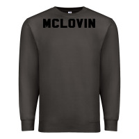 Smoke mclovin novelty humor Premium Sweatshirt - linhVisuals