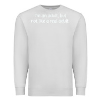 Dove Grey i'm an adult, but not like Premium Sweatshirt - linhVisuals