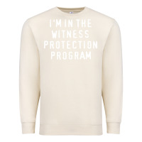 Sandshell i'm in the witness protection program Premium Sweatshirt - linhVisuals