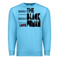 Ocean Blue respect protect love the black woman Premium Sweatshirt - linhVisuals