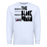 White respect protect love the black woman Premium Sweatshirt - linhVisuals