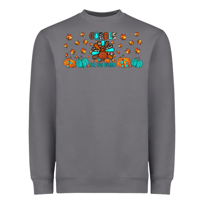 Gobble Till You Wobble Heavyweight Sweatshirt by JahusDesignShop | Teevron