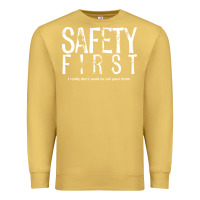 Antique Gold safety first science teacher Premium Sweatshirt - linhVisuals