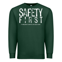 Sports Green safety first science teacher Premium Sweatshirt - linhVisuals