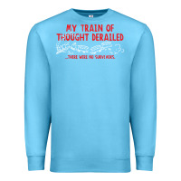 Ocean Blue my train of thought derailed Premium Sweatshirt - linhVisuals