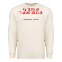 Sandshell my train of thought derailed Premium Sweatshirt - linhVisuals