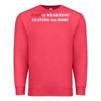 Cardinal pain is weakness leaving the body Premium Sweatshirt - linhVisuals