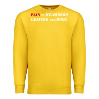 Lemon pain is weakness leaving the body Premium Sweatshirt - linhVisuals