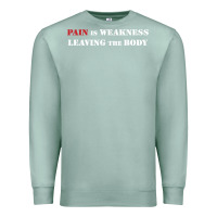Seafoam pain is weakness leaving the body Premium Sweatshirt - linhVisuals