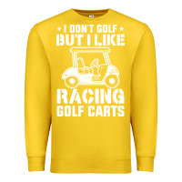 Lemon i don't golf but i like racing golf carts Premium Sweatshirt - linhVisuals