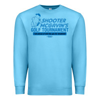 Ocean Blue shooter mcgavin's golf tournament Premium Sweatshirt - linhVisuals
