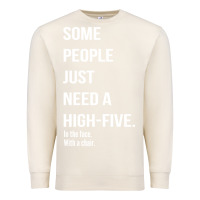 Sandshell some people need a high five Premium Sweatshirt - linhVisuals