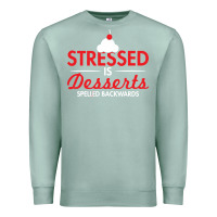Seafoam stressed is desserts spelled backwards Premium Sweatshirt - linhVisuals