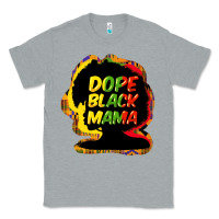 Heather Grey Dope black mama Classic Tee - HowdyJamesFarm