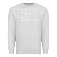 Dove Grey things to do today Premium Sweatshirt - linhVisuals
