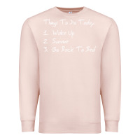 Pale Pink things to do today Premium Sweatshirt - linhVisuals