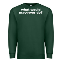 Sports Green what would macgyver do Premium Sweatshirt - linhVisuals