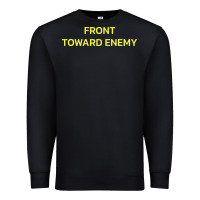 Front Toward Enemy Premium Sweatshirt | Teevron