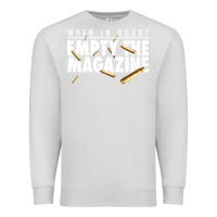 Dove Grey when in doubt empty the magazine Premium Sweatshirt - linhVisuals
