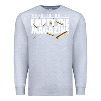 Heather Grey when in doubt empty the magazine Premium Sweatshirt - linhVisuals