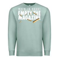 Seafoam when in doubt empty the magazine Premium Sweatshirt - linhVisuals