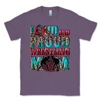 Lavender Loud and proud wrestling Mom Mother's Day Classic Tee - CowGirlArtShop