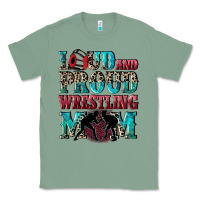 Loud And Proud Wrestling Mom Mother's Day Classic Tee | Teevron