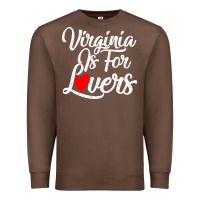 Chestnut virginia is for lovers Premium Sweatshirt - linhVisuals