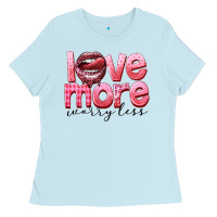 Baby Blue Love more worry less Ladies Tee - FaDigitalArtStudio