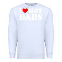 White i love hot dads shirt i heart Premium Sweatshirt - linhVisuals