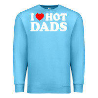 Ocean Blue i love hot dads shirt i heart Premium Sweatshirt - linhVisuals