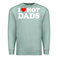 Seafoam i love hot dads shirt i heart Premium Sweatshirt - linhVisuals