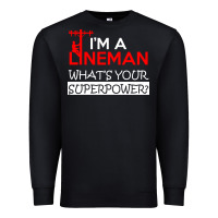 Im A Lineman Whats Your Superpower Premium Sweatshirt | Teevron