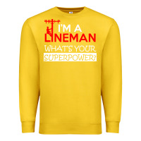 Lemon im a lineman whats your superpower Premium Sweatshirt - linhVisuals