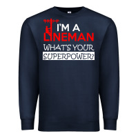 Navy im a lineman whats your superpower Premium Sweatshirt - linhVisuals