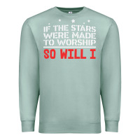 Seafoam if the stars were to worship so will i Premium Sweatshirt - linhVisuals