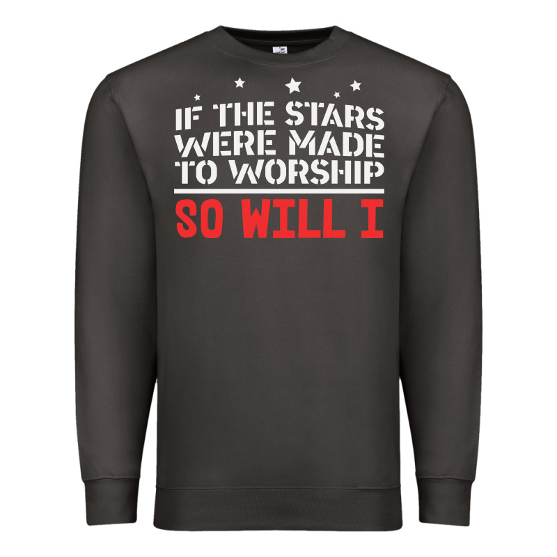 If The Stars Were To Worship So Will I Premium Sweatshirt by linhVisuals | Teevron